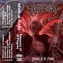 REVEL IN FLESH - Emissary Of All Plagues
