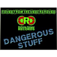 SOUND FROM THE UNDERGROUND - Dangerous Stuff 5er CD...