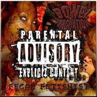 BOWEL EVACUTION - Fecal Fetishist CD