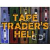 TAPE TRADERS HELL - 10er Tape Bundle TAPE