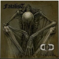 FATALIST - The Bitter End CD