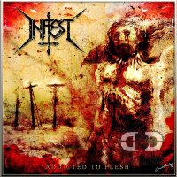 INFEST - Addicted To Flesh CD